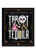Tarot & Tequila: A Tarot Guide with Cocktails
